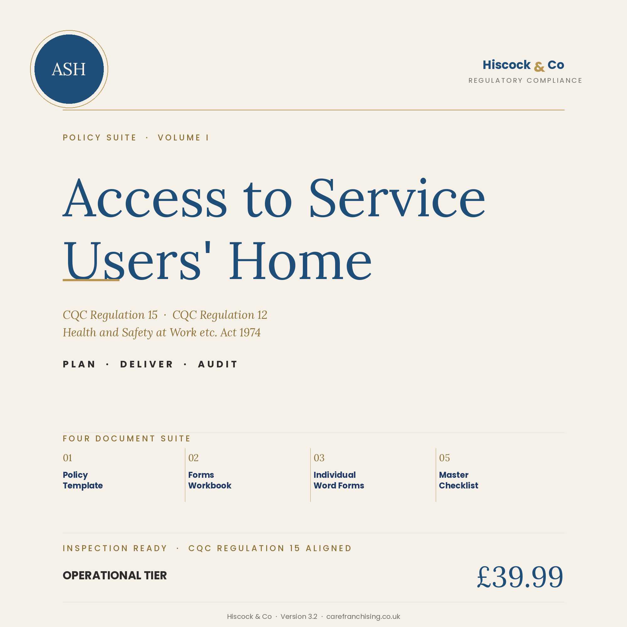 Access to Service Users' Home Policy Suite cover