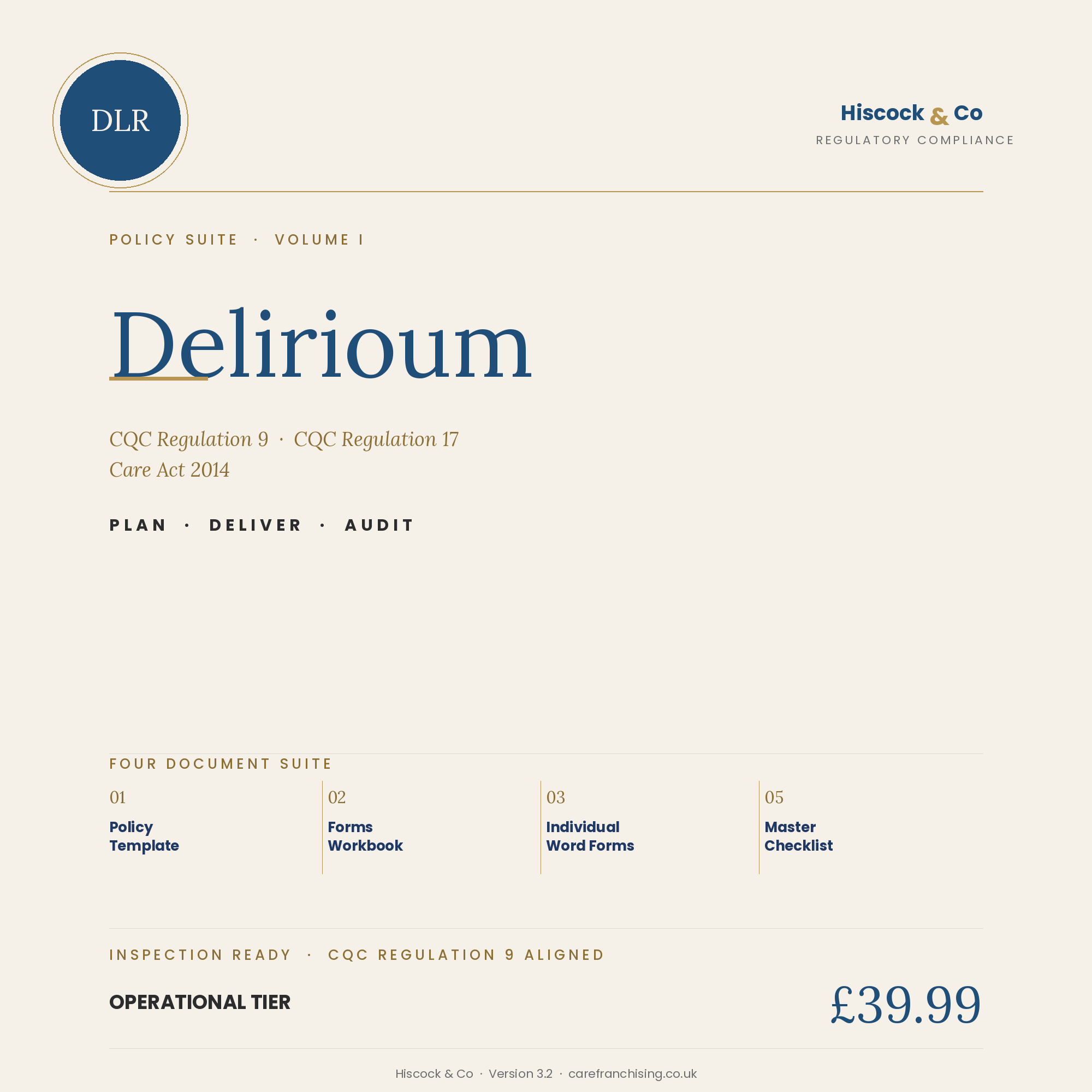 Delirium Policy Suite